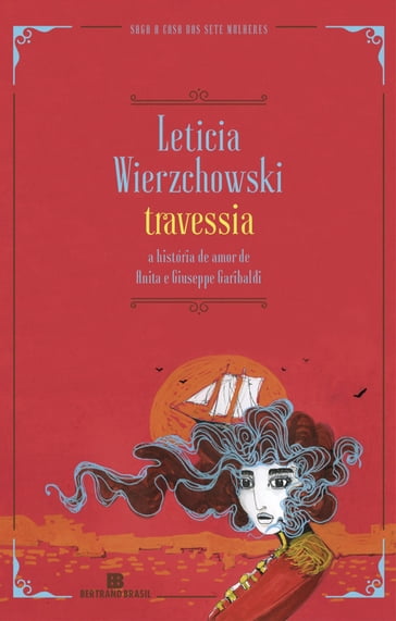 Travessia - Leticia Wierzchowski