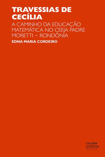 Travessias de Cecília - Edna Maria Cordeiro
