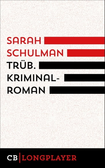 Trüb - Sarah Schulman