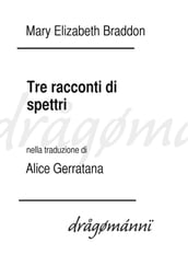 Tre racconti di spettri