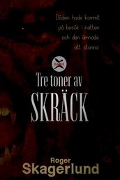 Tre toner av Skräck