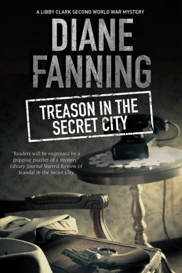 Treason in the Secret City - Diane Fanning