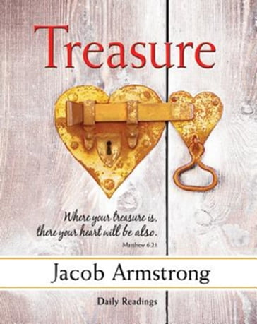Treasure Daily Readings - Jacob Armstrong