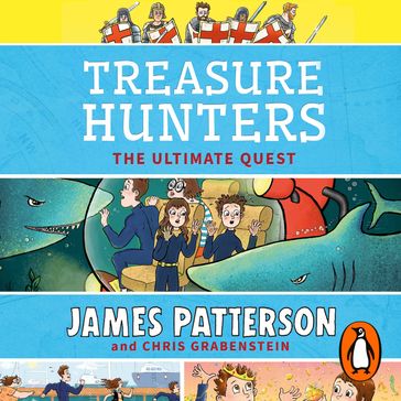 Treasure Hunters: Ultimate Quest - James Patterson