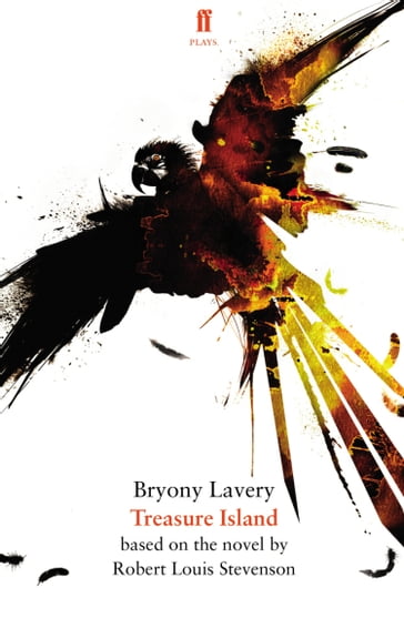 Treasure Island - Bryony Lavery - Robert Louis Stevenson