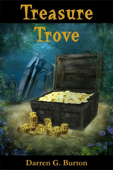 Treasure Trove - Darren G. Burton