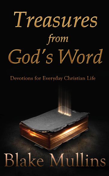 Treasures from God's Word - Blake Mullins