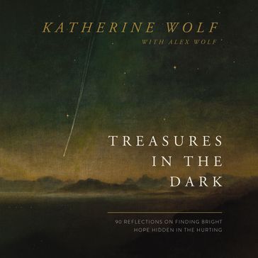Treasures in the Dark - Katherine Wolf
