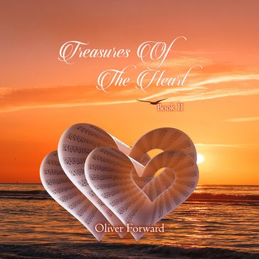 Treasures of the Heart - Oliver Forward
