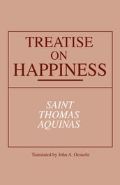 Treatise on Happiness