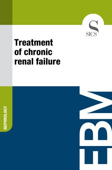 Treatment of Chronic Renal Failure - Sics Editore