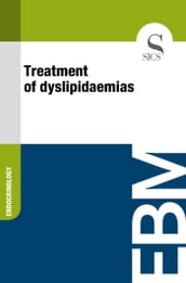 Treatment of Dyslipidaemias