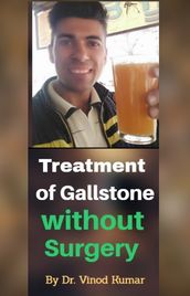 Treatment of Gallstone without Surgery