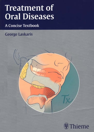 Treatment of Oral Diseases - George Laskaris