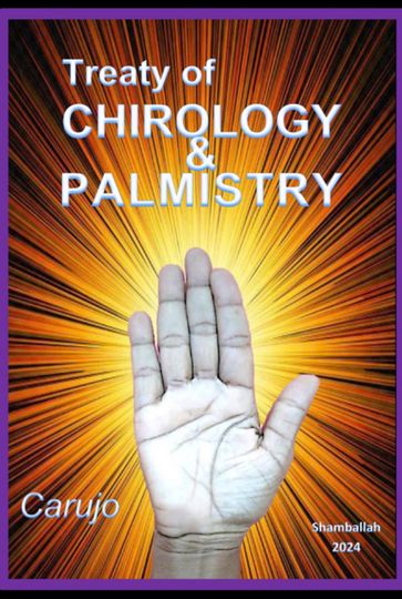 Treaty Of Chirology Palmistry - Carujo