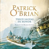 Trece Salvas de Honor (The Thirteen Gun Salute)