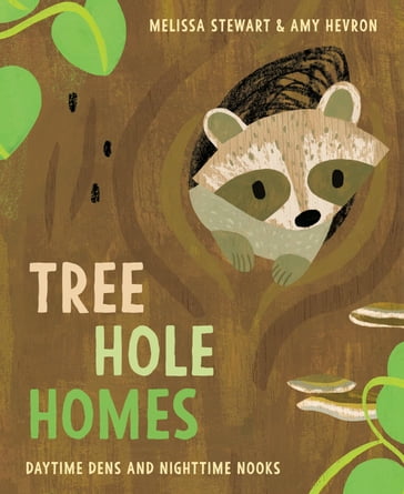 Tree Hole Homes - Melissa Stewart