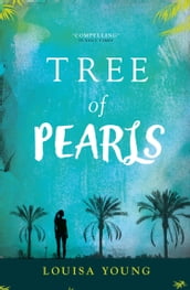 Tree of Pearls (The Angeline Gower Trilogy, Book 3)