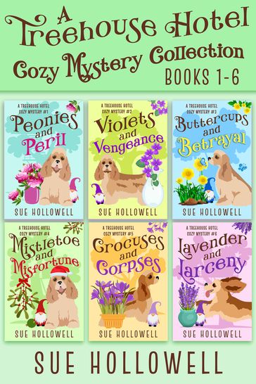 Treehouse Hotel Cozy Mystery Collection (Books 1 - 6) - Sue Hollowell