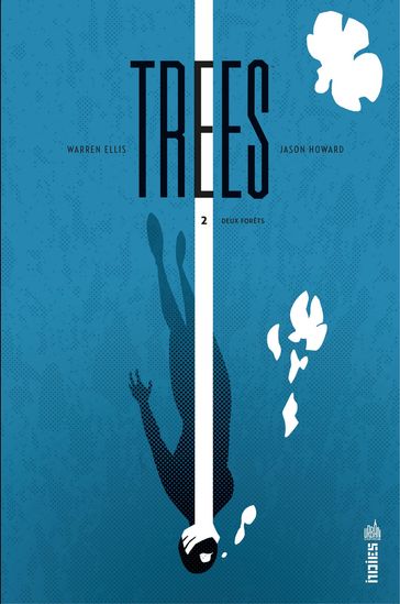 Trees - Tome 2 - Ellis Warren