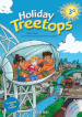 Treetops on holiday. Student s book. Per la 3ª classe elementare. Con CD-ROM