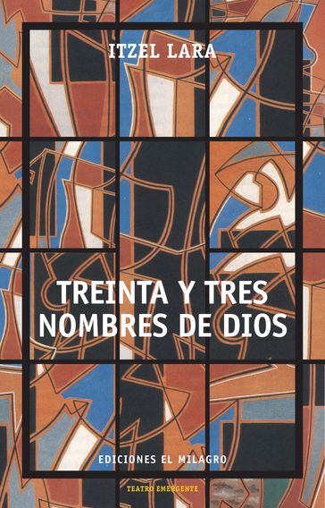 Treinta y tres nombres de Dios - Edgar Chías - Itzel Lara