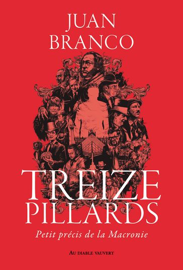 Treize pillards - Juan BRANCO