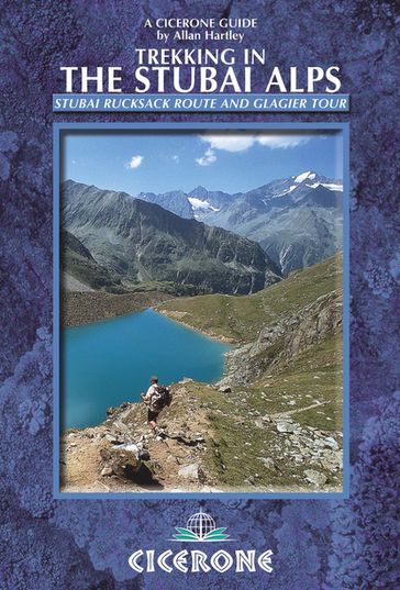 Trekking in the Stubai Alps - Allan Hartley
