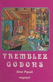 Tremblez Godons !