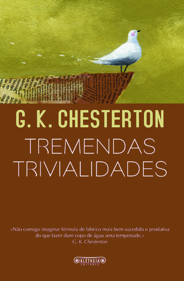 Tremendas Trivialidades - G.K.Chesterton