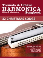 Tremolo Harmonica Songbook - 32 Christmas Songs