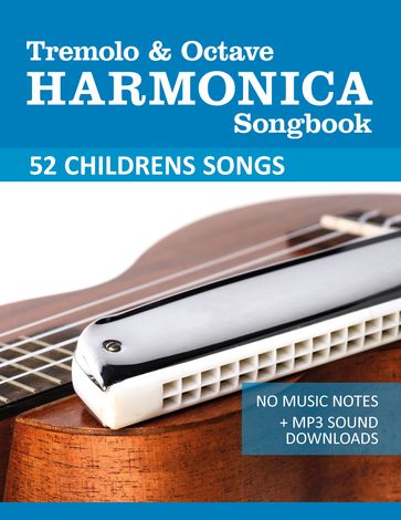 Tremolo Harmonica Songbook - Childrens Songs - Bettina Schipp - Reynhard Boegl