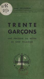 Trente garçons