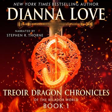 Treoir Dragon Chronicles of the Belador World: Book 1 - Dianna Love