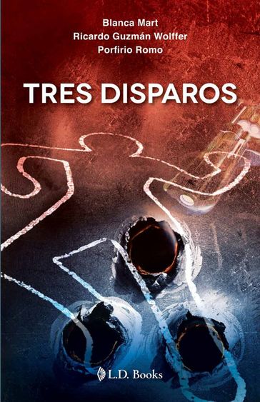 Tres disparos - Blanca Mart