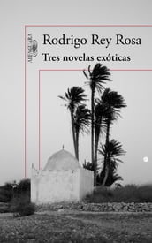 Tres novelas exóticas