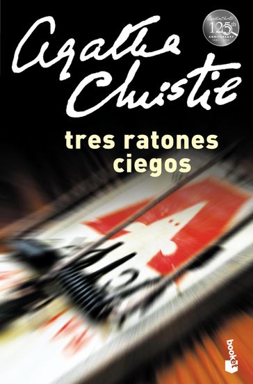 Tres ratones ciegos - Agatha Christie