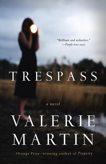 Trespass - Valerie Martin