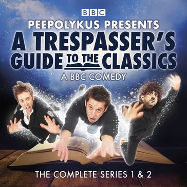 A Trespasser's Guide to the Classics - John Nicholson - Richard Katz - Javier Marzan