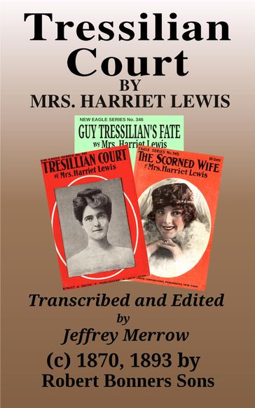 Tressilian Court - Mrs. Harriet Lewis