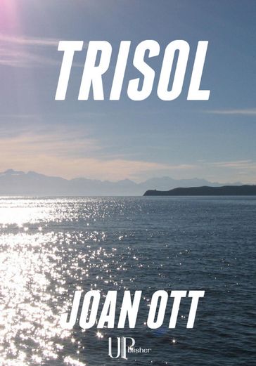 TriSol - Joan Ott