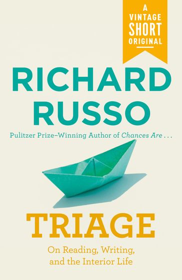 Triage - Richard Russo