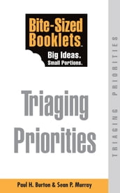 Triaging Priorities: Bite-Sized Booklets
