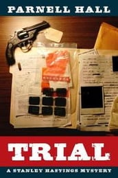 Trial (Stanley Hastings Mystery, #11)