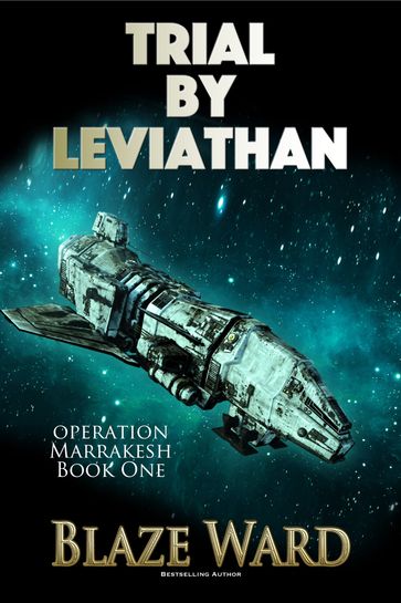 Trial by Leviathan - Blaze Ward