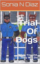 Trial of Dogs