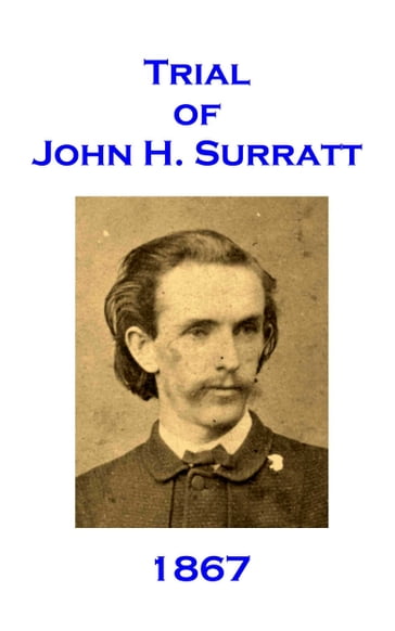 Trial of John H. Surratt - James Galloway