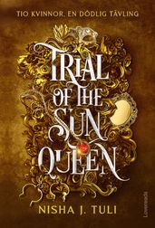 Trial of the Sun Queen : Svensk utgava