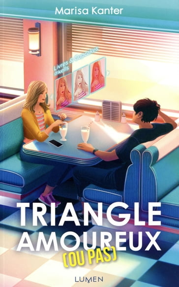 Triangle amoureux (ou pas) - Marisa Kanter