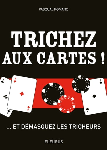 Trichez aux cartes ! - Pasqual ROMANO